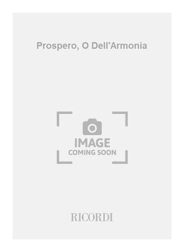 Prospero, O Dell'Armonia